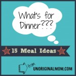 15 Dinner Ideas