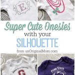 Super Cute Onesies with your Silhouette & A Silhouette Promotion