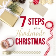 7 Steps to a Handmade Christmas LAUNCH!
