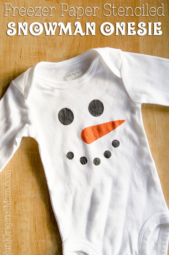 Simple snowman onesie made with a freezer paper stencil. So easy, and perfect for a winter baby! Plus it's gender neutral