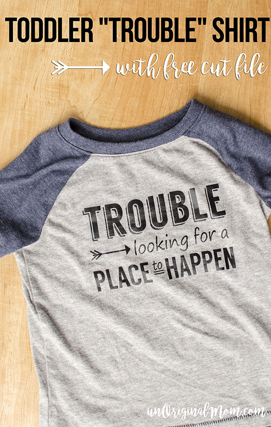 So cute - "trouble looking for a place to happen" toddler t-shirt, plus a free cut file for Silhouette machines.