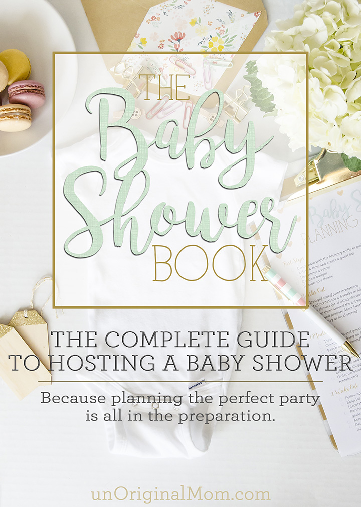 The Baby Shower Book - the complete guide to hosting a baby shower, packed full of organization tips, crafty inspiration, and printables!