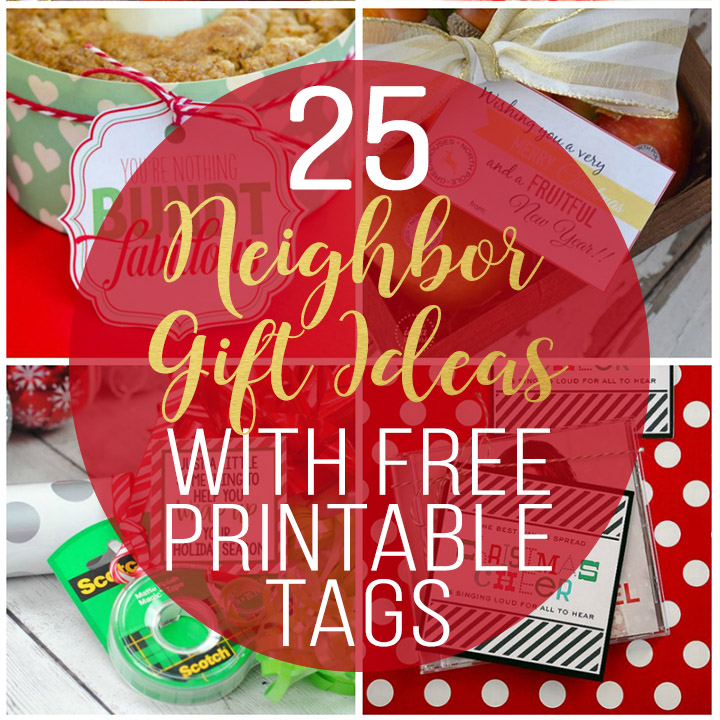 Cute, Easy Neighbor Christmas Gifts {Printable Tags!} - It's