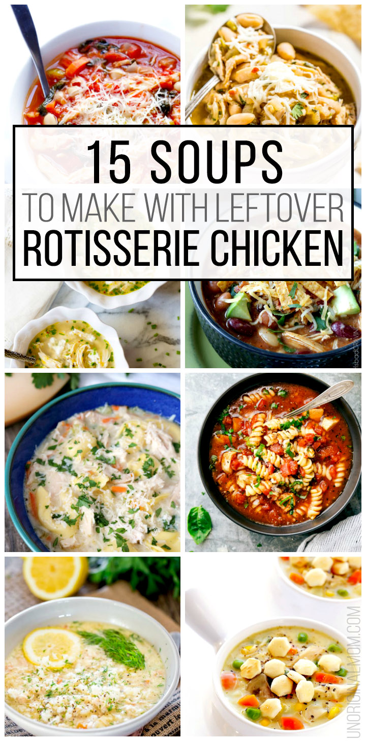 15 delicious soup recipes you can throw together with leftover rotisserie chicken or shredded chicken breast - it makes the prep faster and the soup tastier! | rotisserie chicken | shredded chicken | rotisserie chicken soup | leftover rotisserie chicken #rotisseriechicken #freezermealprep #shreddedchicken #rotisseriechickensoups