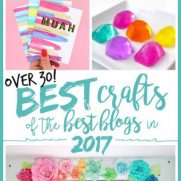 30+ Most Popular 2017 Craft Projects from the Best Craft Bloggers!