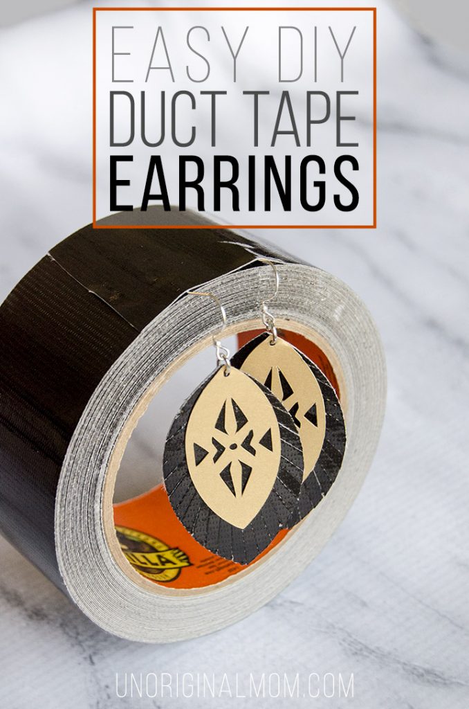 DIY Duct Tape Earrings with Gorilla Tape unOriginal Mom