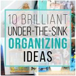 10 Brilliant Under the Sink Organization Ideas