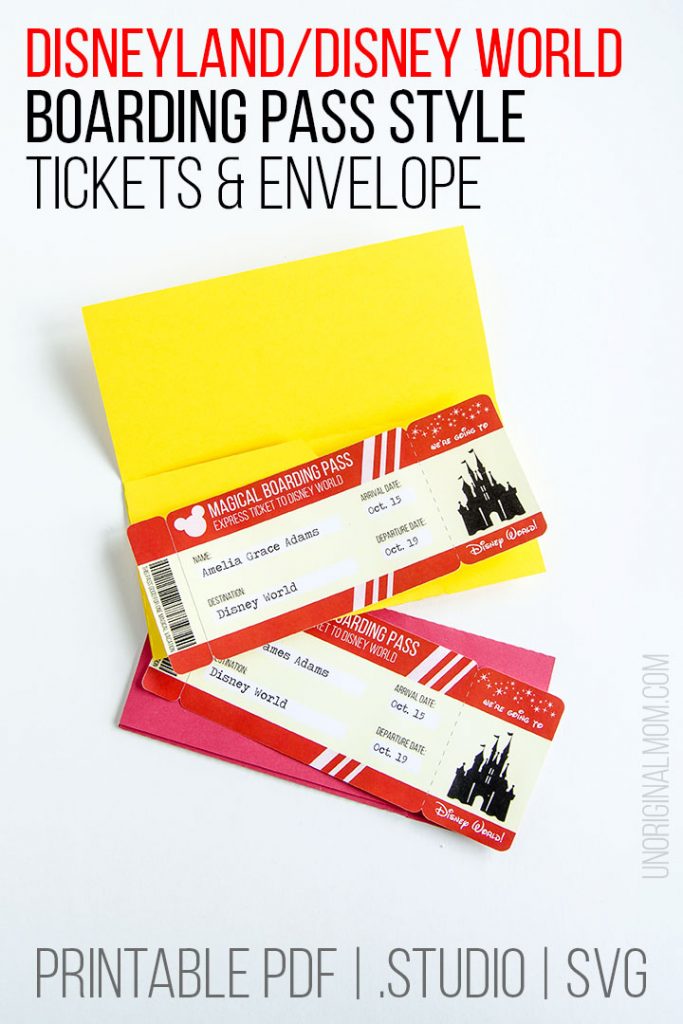 Free Printable Disney Boarding Pass Tickets Cut File UnOriginal Mom