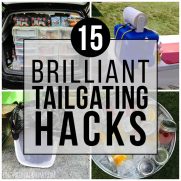 15 Brilliant Tailgating Hacks for Football Season