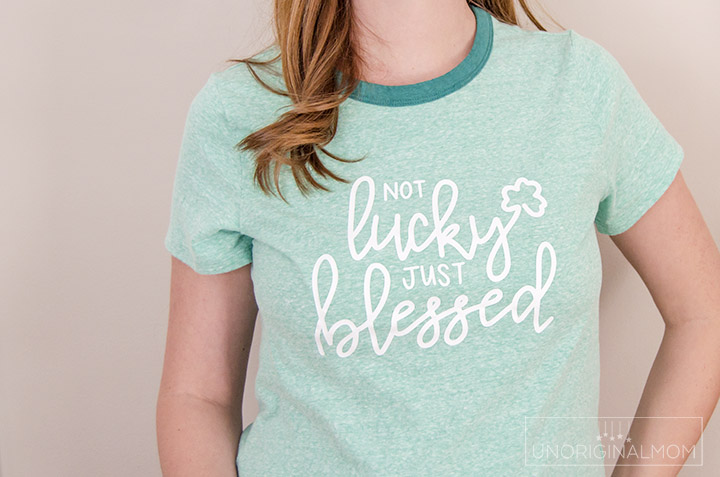 Not Lucky Just Blessed SVG - Love this St. Patrick's Day shirt with a cut file to make your own!