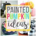 Painted Pumpkin Ideas for Fall Decor