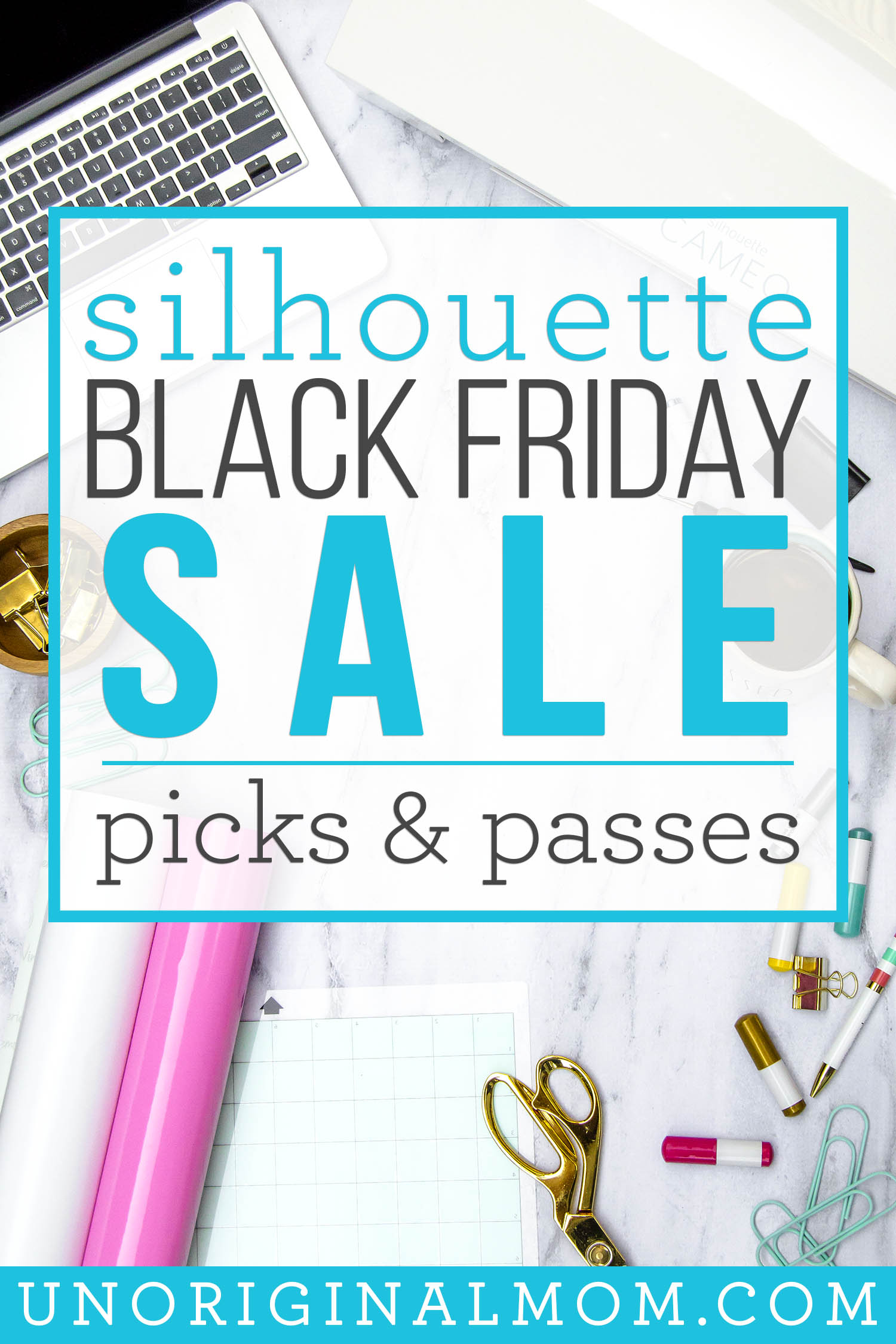 Silhouette Black Friday Sale Review My Picks Passes Unoriginal Mom