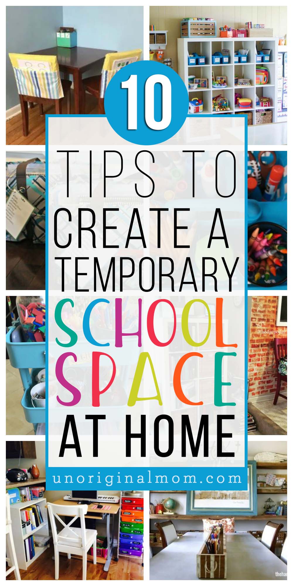 10 tips for how to create a temporary school space at home. Great for homeschoolers, remote school, or virtual school.