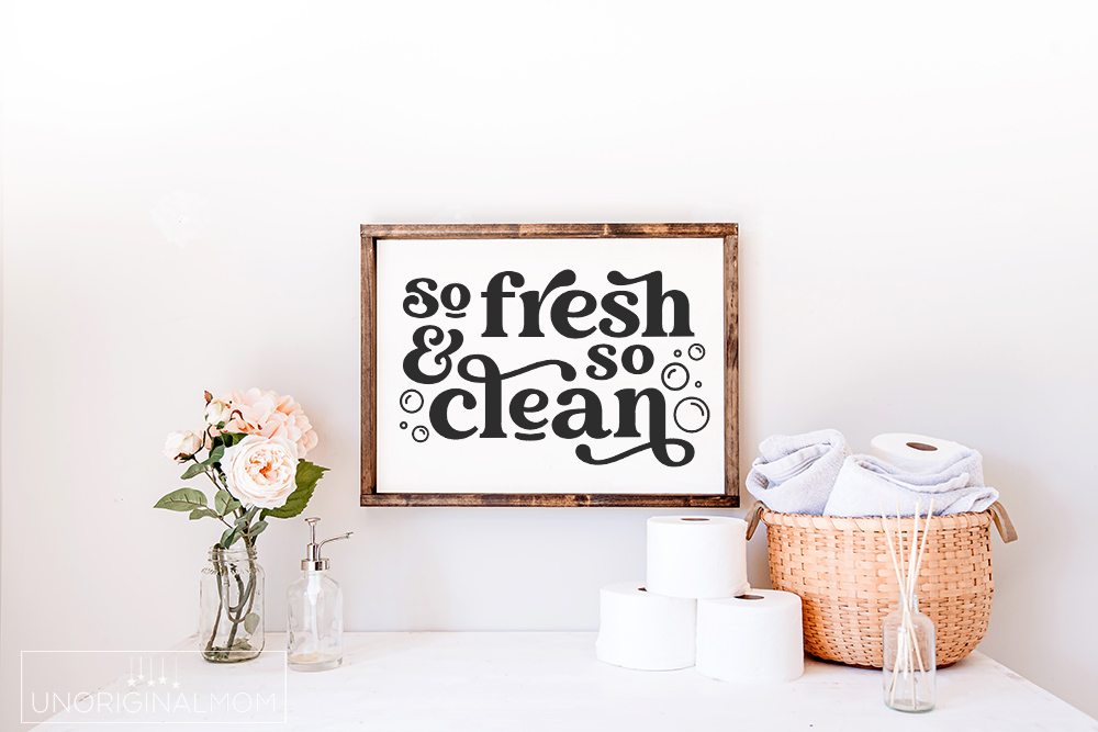 So Fresh and So Clean - free SVG for Cricut and Silhouette. Perfect DIY bathroom sign for a half bathroom or kids bathroom.