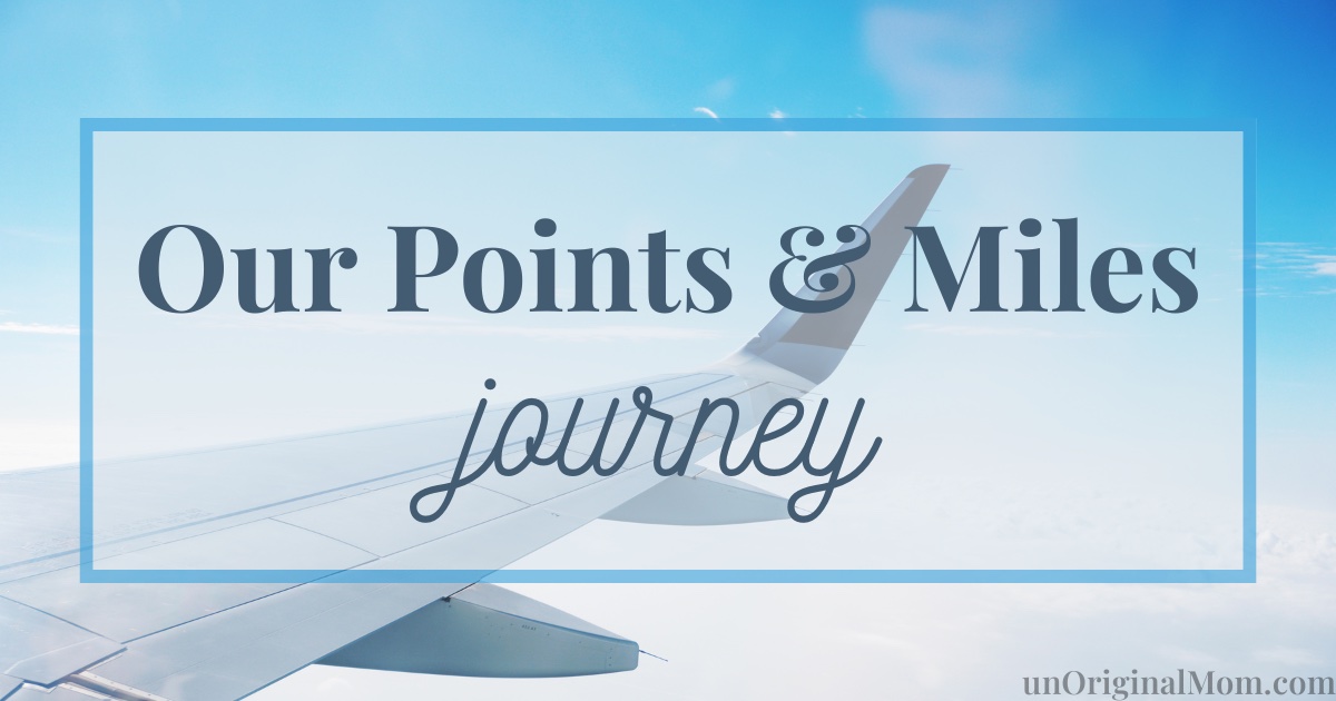 Our Points and Miles Journey title graphic